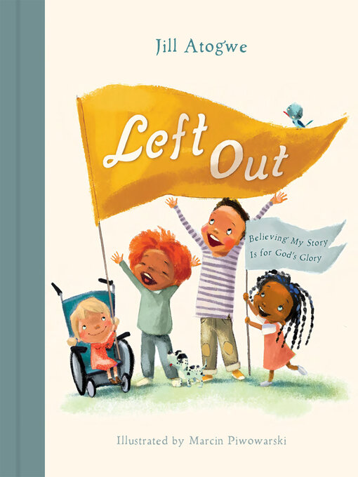 Title details for Left Out by Jill Atogwe - Available